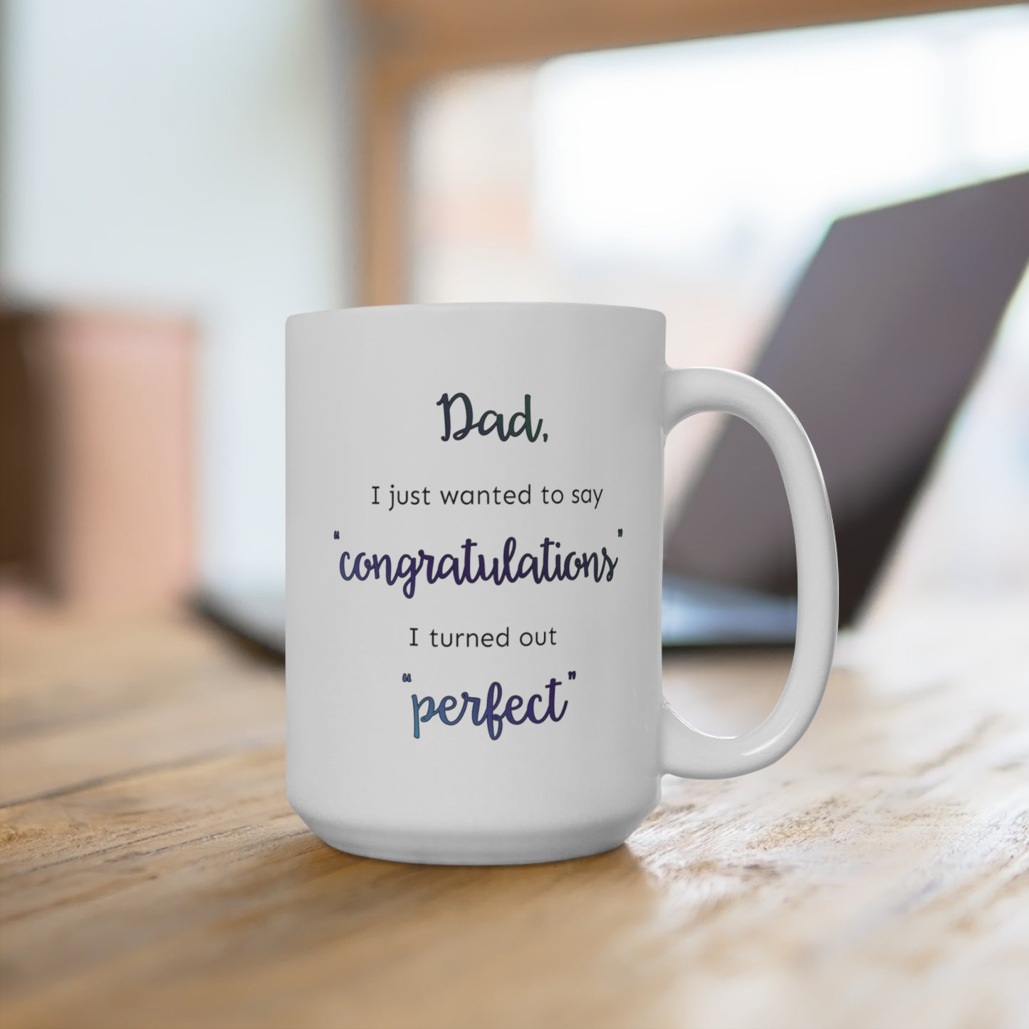 Personalized Hilarious Father's Day Mug